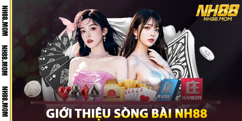 Sòng Bài NH88 – Đẳng Cấp Giải Trí Casino Uy Tín Số 1 Việt Nam 2 Giới Thiệu Sòng Bài NH88